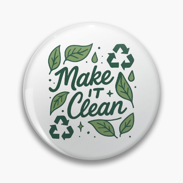 Item preview, Make It Clean Inspiring Eco-Friendly Design Unisex Apparel designed and sold by ThreadQuirk.