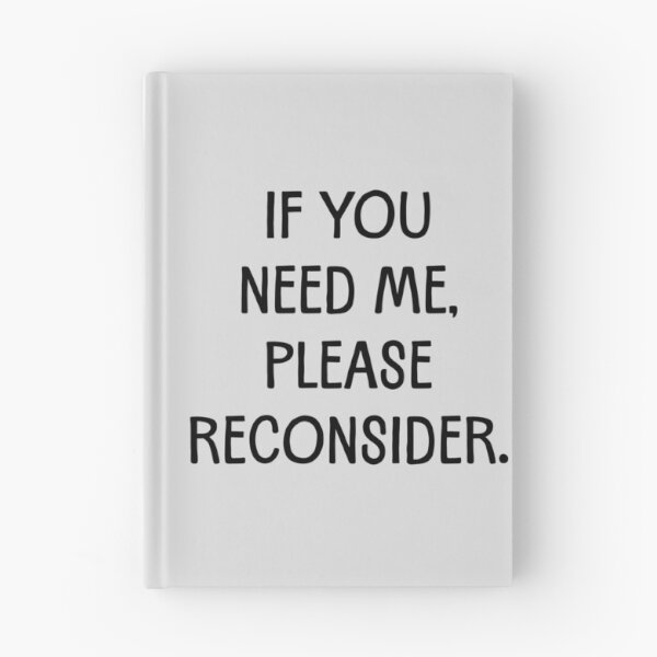 Item preview, Please Reconsider designed and sold by Fanverse Merchandise.
