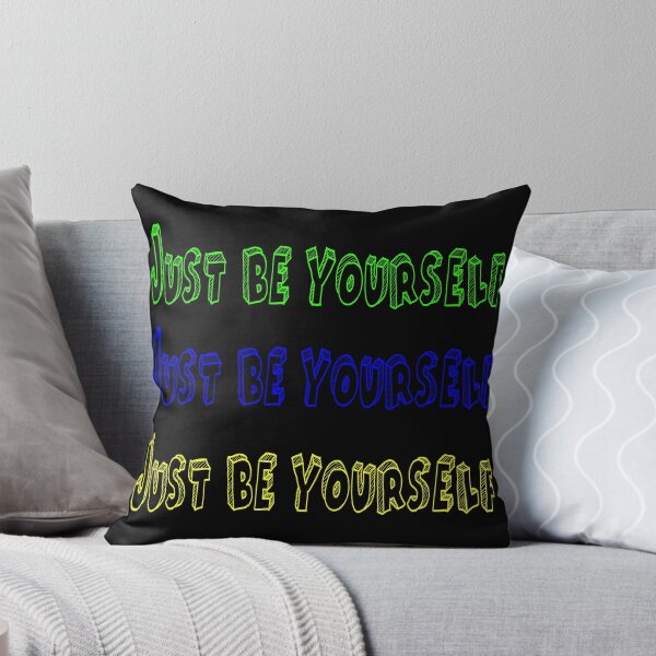 Item preview, Just be yourself designed and sold by Wurdalaak.