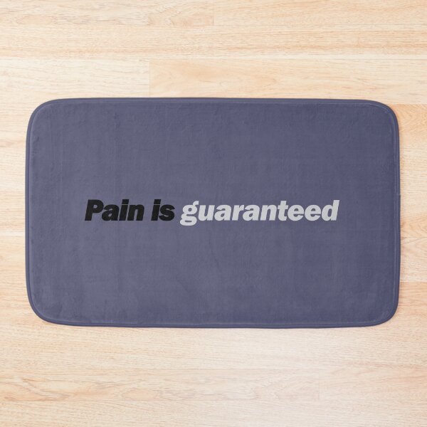 Item preview, Pain is guaranteed designed and sold by Positive Mindzet!.