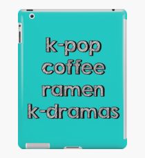 K-pop, Coffee, Ramen - Korean Dramas iPad Case/Skin
