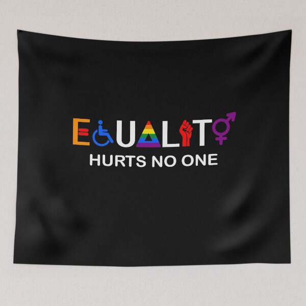 Item preview, Equality hurts no one designed and sold by SHOPATOR.