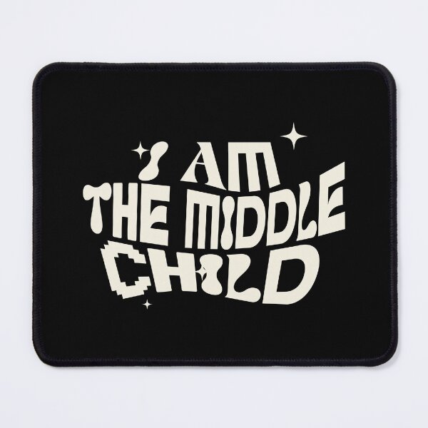 Item preview, I’m the Middle Child - Middle Child Energy designed and sold by dudelinart.