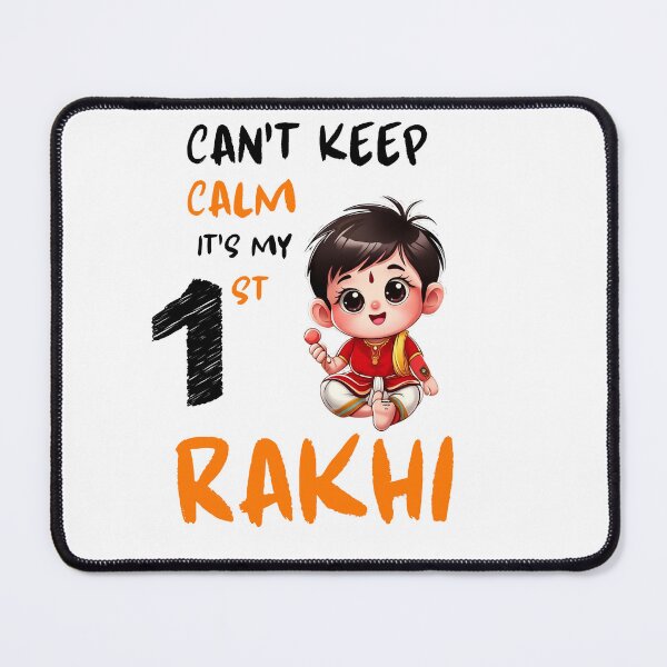 Item preview, Can't keep calm, It's My First Rakhi || Toodler rakhi image designed and sold by disenokart.