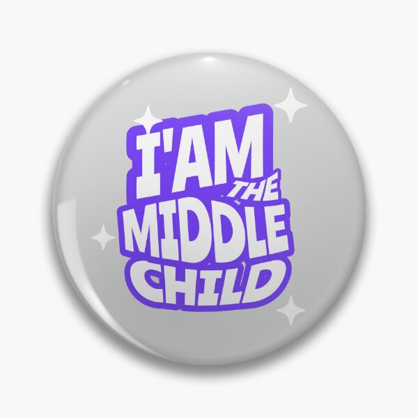 Item preview, I’m the Middle Child - Middle Child Club designed and sold by dudelinart.