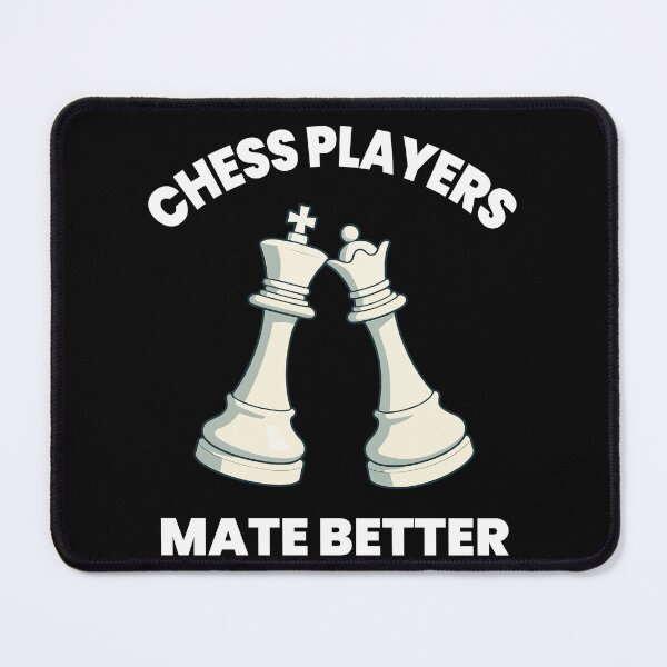 Item preview, Chess Players Mate Better Board Game designed and sold by LuminOrb.