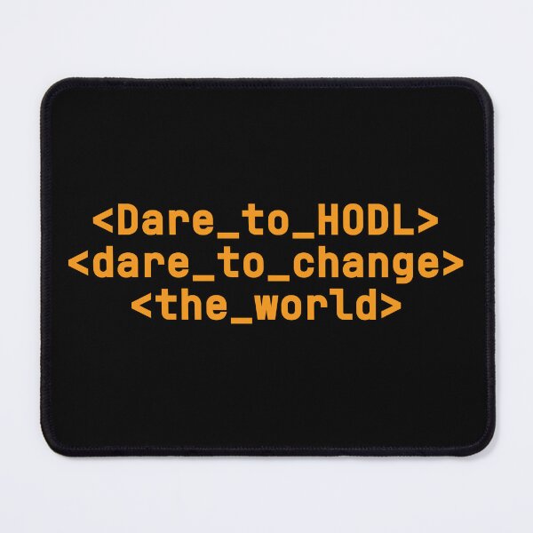 Item preview, Dare to Hodl - BTC Mindset Edition designed and sold by Silvernuit.