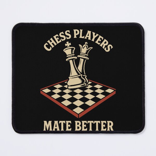 Item preview, Chess Players Mate Better Funny Chess Lover designed and sold by LuminOrb.