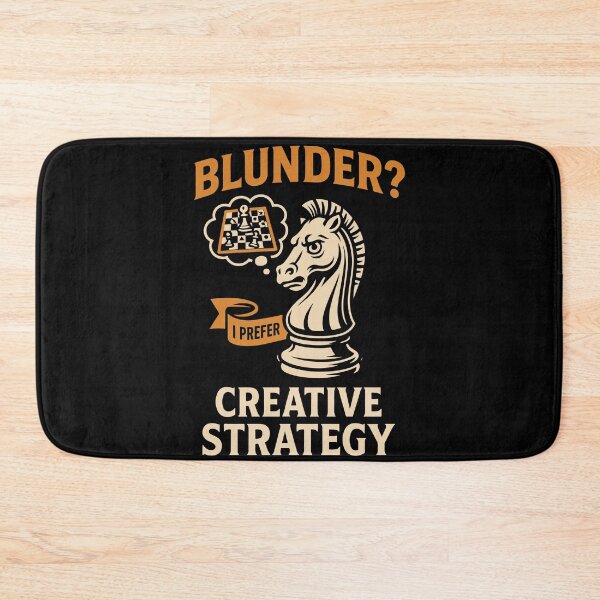 Item preview, Blunder? I Prefer Creative Strategy Chess designed and sold by LuminOrb.