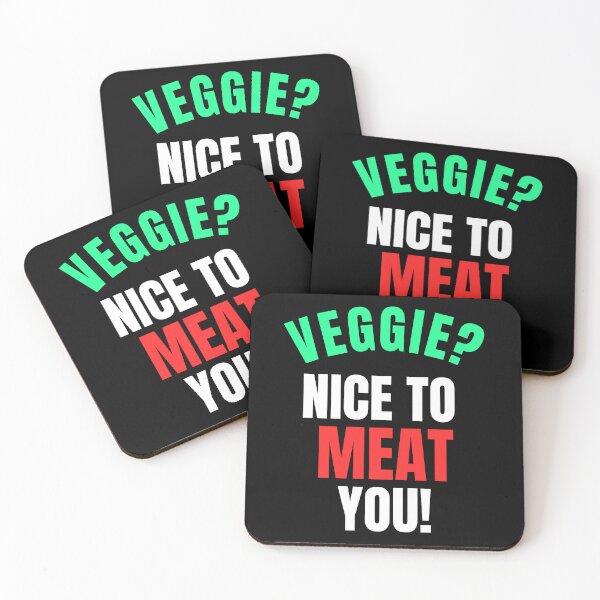 Item preview, Veggie? Nice to Meat You!  Funny food saying for meat-lovers, vegetarians, flexitarians designed and sold by AlphaBetulia.