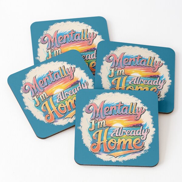 Item preview, Mentally I’m Already Home – Dreamy Sunset Escape Design designed and sold by TestudoDesign.