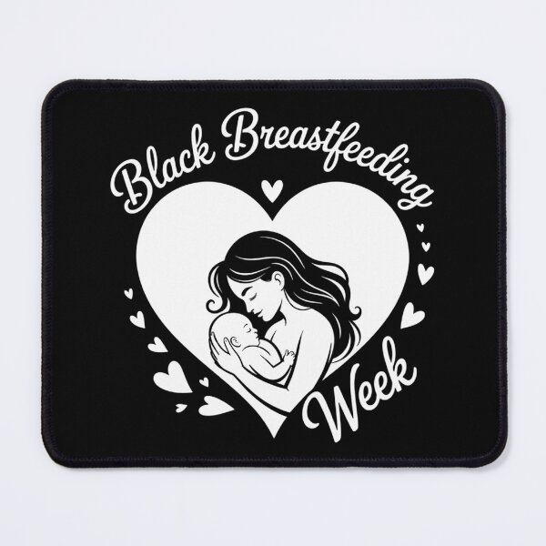 Item preview, Black Breastfeeding Week designed and sold by Sunset4Bones.