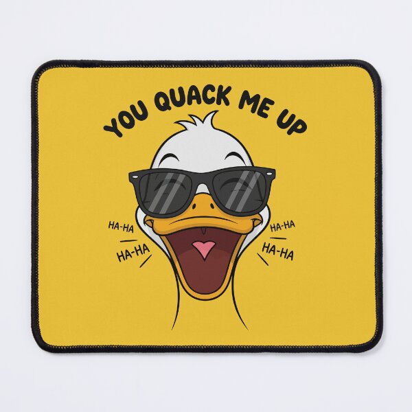 Item preview, You quack me up designed and sold by Amir Faysal.