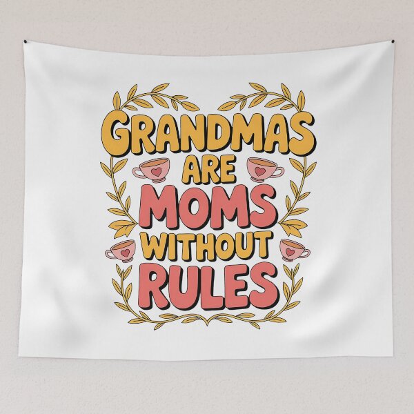 Item preview, Grandmas Are Moms Without Rules Funny Grandparents' Day designed and sold by BakeryDozen.