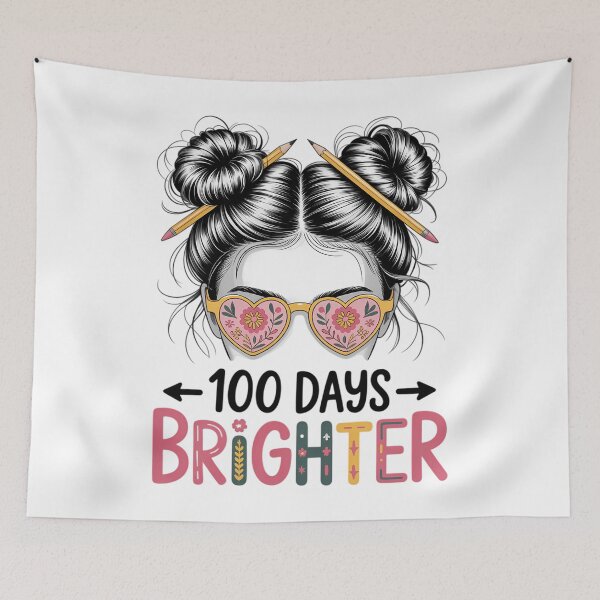 Item preview, 100 Days Brighter Girls Messy Bun Cute 100th Day designed and sold by WalshDrawnLaugh.