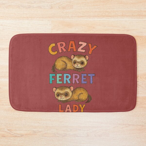 Item preview, Crazy Ferret Lady designed and sold by FrictionMaxxing.