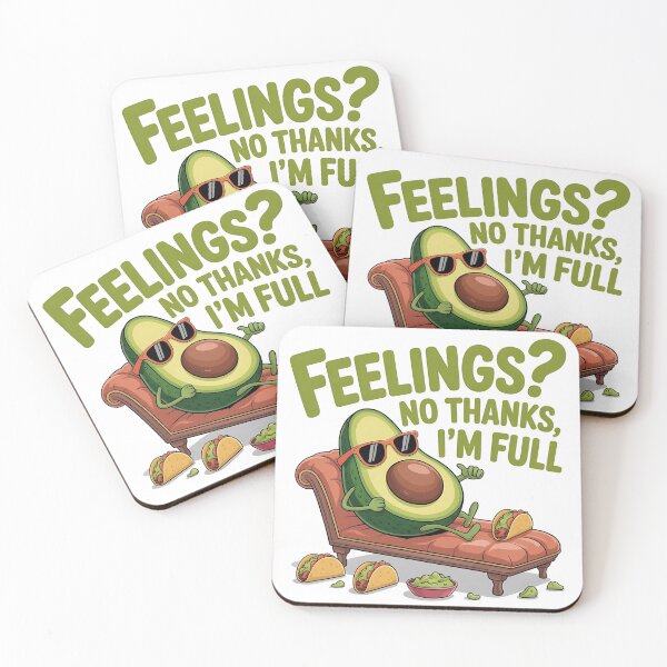 Item preview, Feelings? No Thanks, I'm Full – Funny Avocado Taco Design designed and sold by BloomOfDesign.