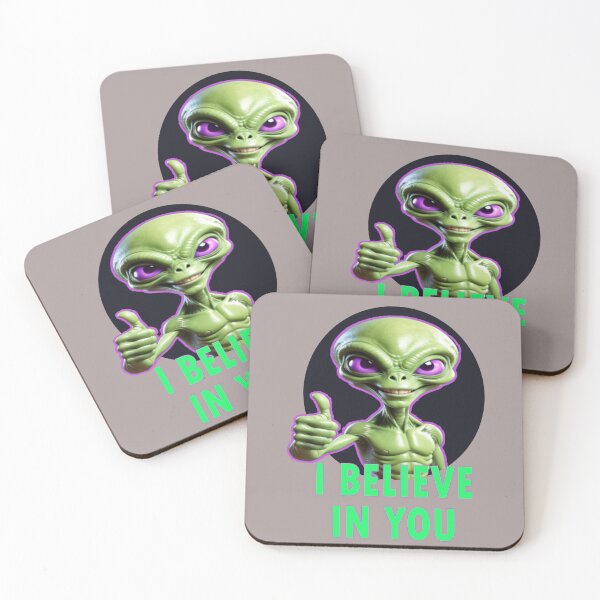 Item preview, I believe in you funny alien designed and sold by PalmRock.