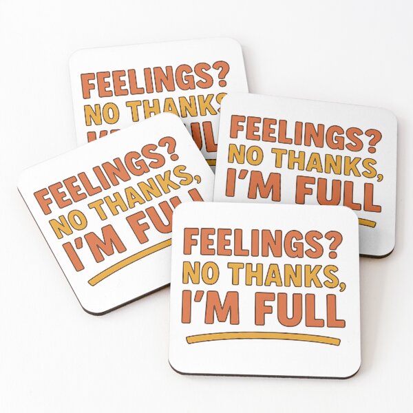 Item preview, Feelings? No Thanks, I'm Full – Funny Retro Quote Design designed and sold by BloomOfDesign.