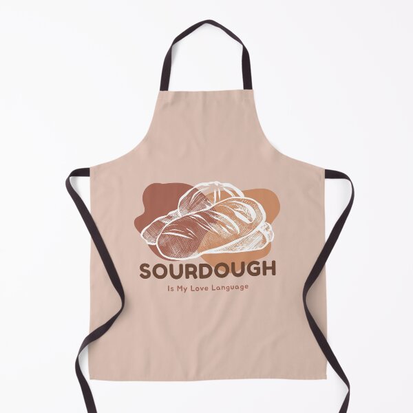 Item preview, Sourdough Is My Love Language designed and sold by SimplyJamee.