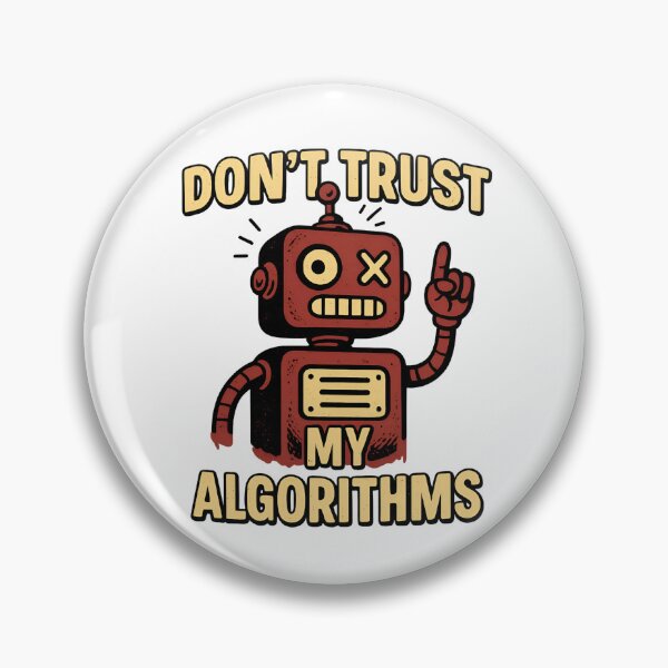 Item preview, Don’t Trust My Algorithms – Retro Robot Glitch Art Ironic AI Design designed and sold by BloomOfDesign.