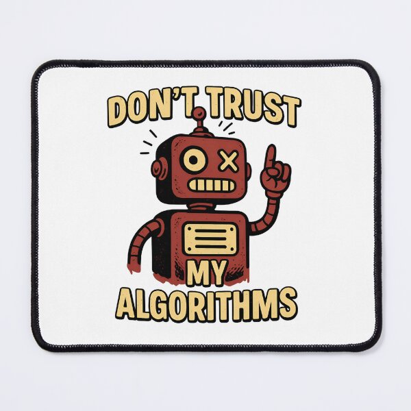Item preview, Don’t Trust My Algorithms – Retro Robot Glitch Art Ironic AI Design designed and sold by BloomOfDesign.