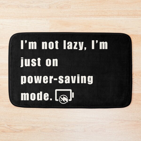 Item preview, I’m Not Lazy I’m Just on Power-Saving Mode – Funny Introvert & Burnout Humor Shirt designed and sold by Thehatinthecat.