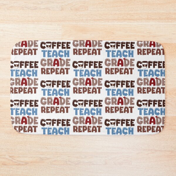 Item preview, Coffee. Teach. Grade. Repeat designed and sold by OB-Store.