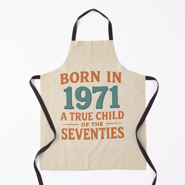 Item preview, Born in 1971 – A True Child of the Seventies designed and sold by TheWonkyEaselCo.