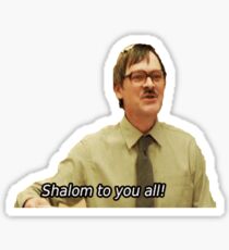 "Shalom" - Jim (Friday Night Dinner) Sticker