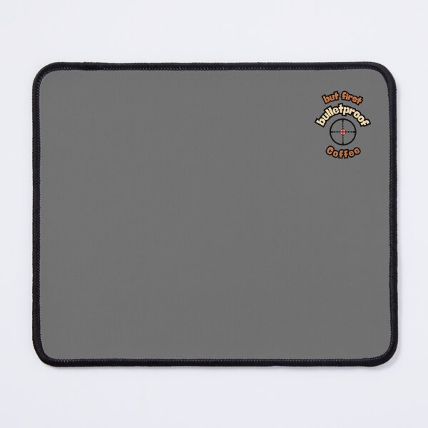 Item preview, But First… Bulletproof Coffee – Target Your Morning designed and sold by OskArt design.