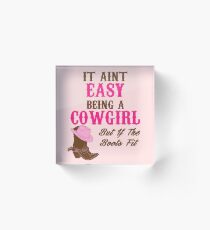 Cute Funny Western Country CowGirl T-shirt for Rodeo Lovers Acrylic Block