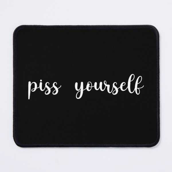 Item preview, piss yourself 02 designed and sold by Ellie Kokoro.