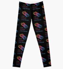 Love Loud Leggings