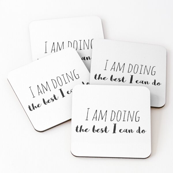 Item preview, I Am Doing the Best I Can Do – Affirmation – Compassion Typography Design designed and sold by Camila  Ardila.