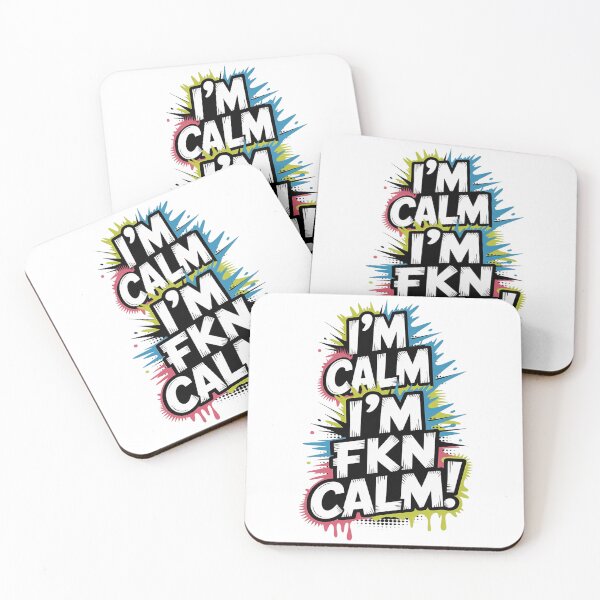 Item preview, I'm Calm I'm FKN Calm - Funny Angry Calm Quote Comics Style designed and sold by SkullTroops.