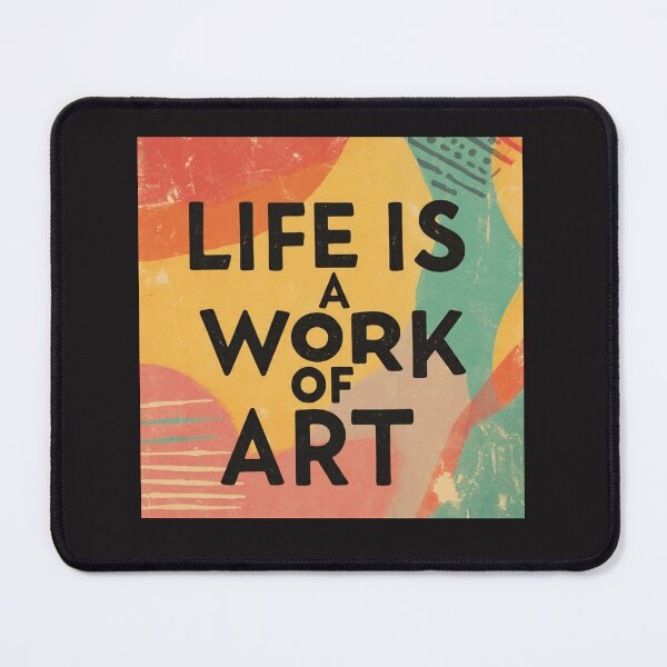 Item preview, LIFE IS A WORK OF ART #3 designed and sold by andalaimaging.