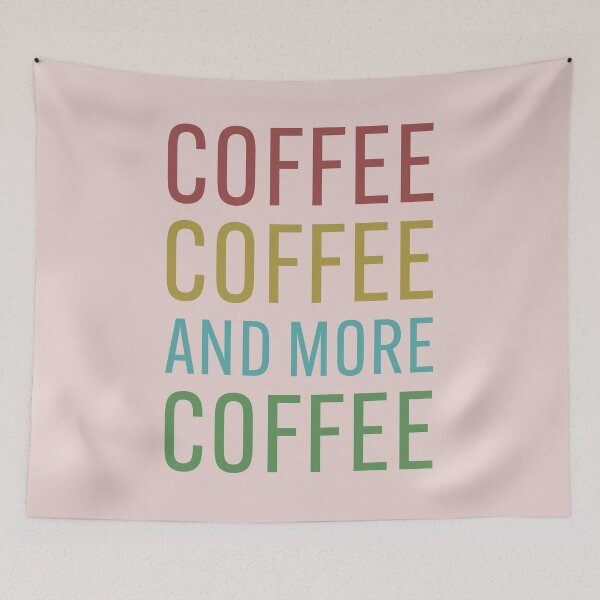 Item preview, Coffee Coffee and More Coffee designed and sold by ScribbL-ScrabbL.