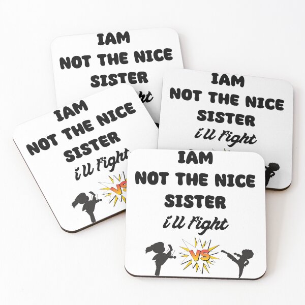 Item preview, "Iam not the nice sister i'll fight" designed and sold by Soukito.