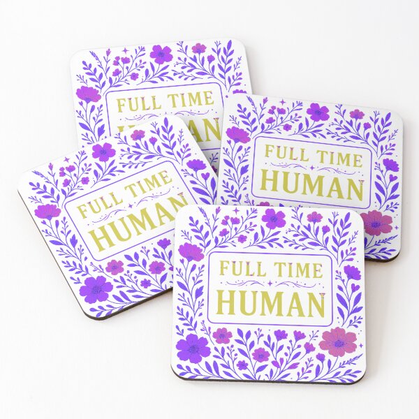 Item preview, Full Time Human in purple designed and sold by BreakupCentral.