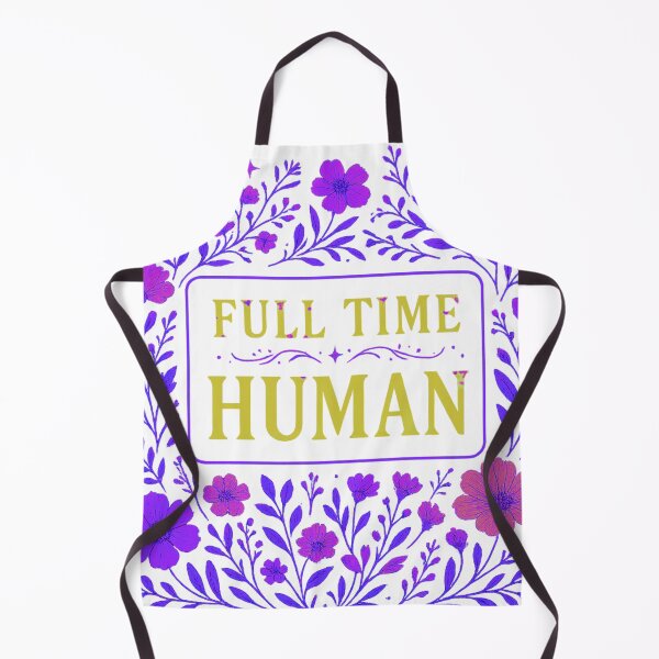 Item preview, Full Time Human in purple designed and sold by BreakupCentral.