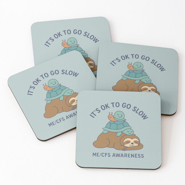 Item preview, IT’S OK TO GO SLOW - ME/CFS AWARENESS - Sloth, Turtle, Snail designed and sold by Darling DeDe.
