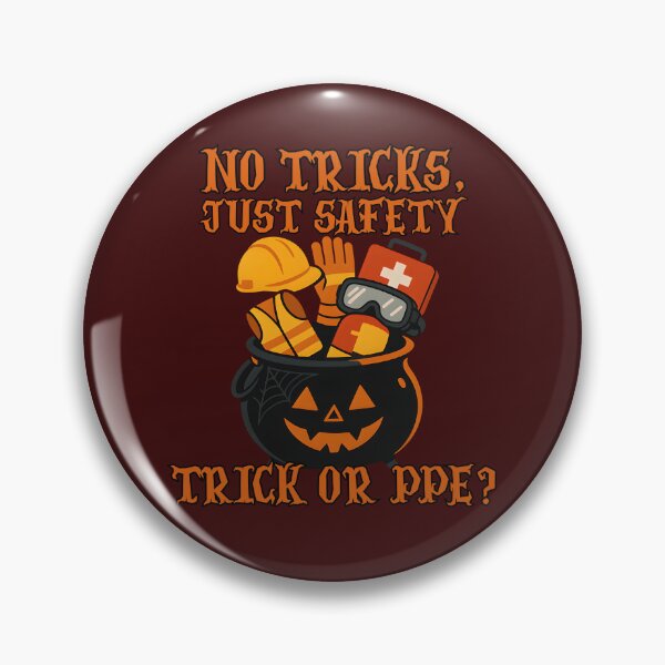 Item preview, No Tricks, Just Safety – Halloween PPE Graphic for Safety Workers designed and sold by PeteLawliiet.