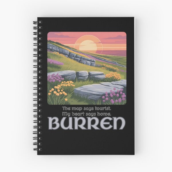 Item preview, The Map Says Tourist, My Heart Says Home – Burren designed and sold by EwaVerse.