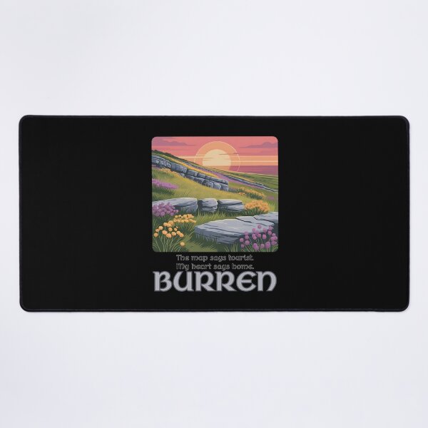 Item preview, The Map Says Tourist, My Heart Says Home – Burren designed and sold by EwaVerse.