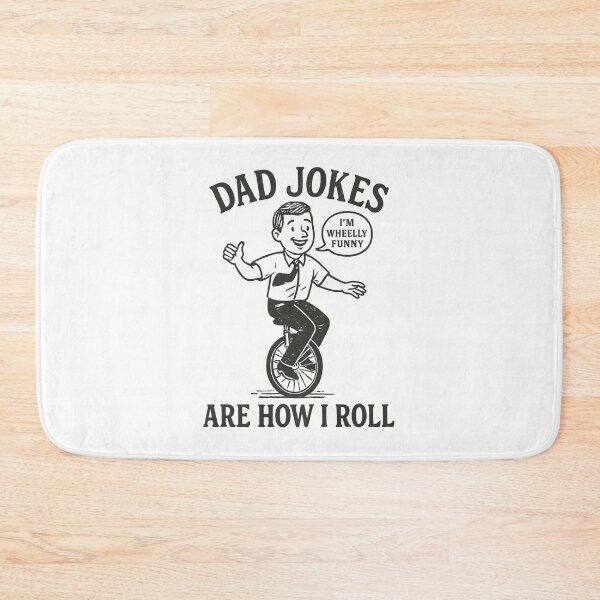 Item preview, Dad Jokes Are How I Roll - Funny Unicycle designed and sold by Moad Fahim.