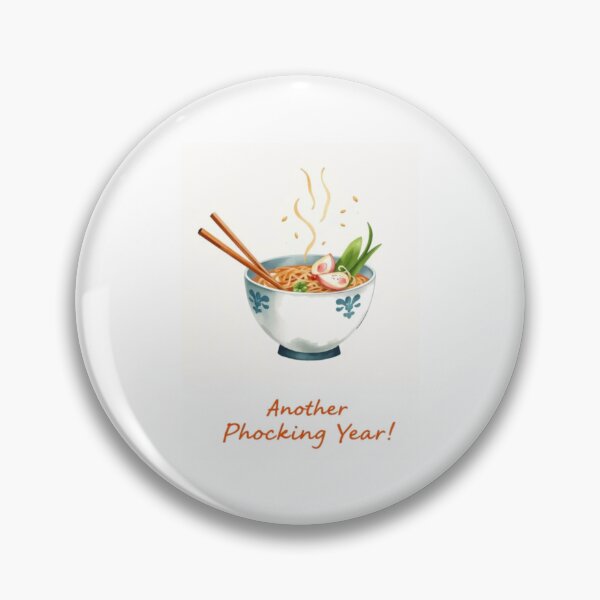 Item preview, Another Phocking Year cute kawaii meme gift birthday pho vietnamese designed and sold by CheeseBlueprint.