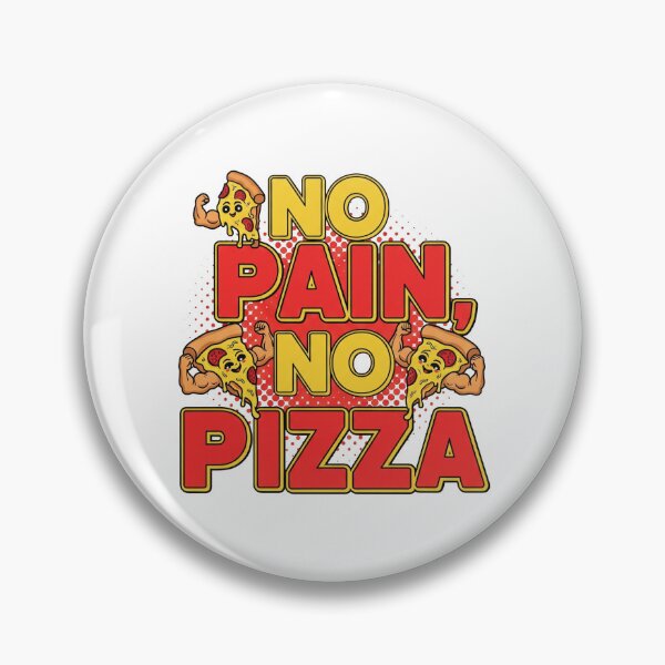 Item preview, No Pain No Pizza Funny Gym Quote designed and sold by 0bscurio.