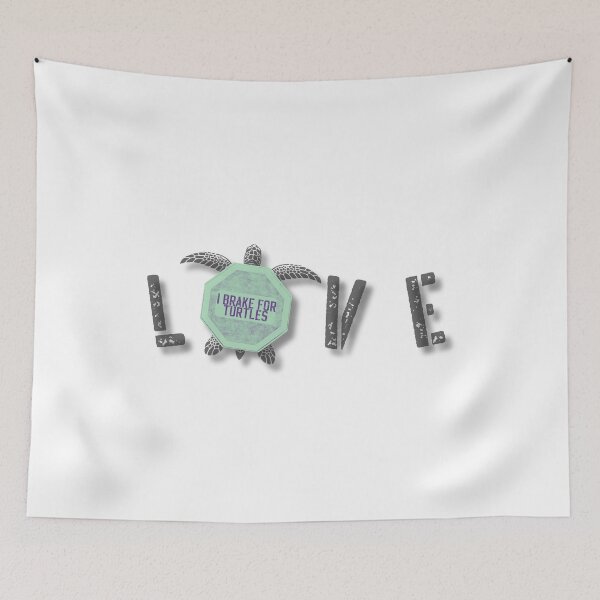 Item preview, I Love Turtles I brake for turtles I brake for critters animals funny gifts for turtles lovers and for lovers of animals designed and sold by MatthewViews.