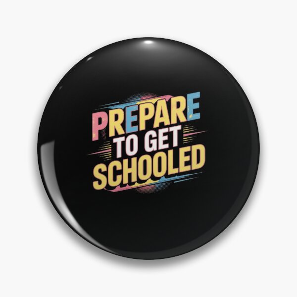 Item preview, Prepare to Get Schooled Teacher  designed and sold by BHMARTS.